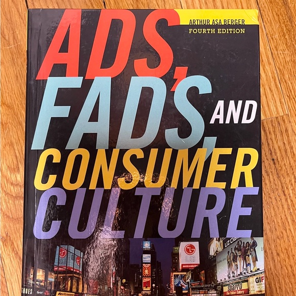 ADS, FADS, AND CONSUMER CULTURE Hardcover Book By Asa Arthur Berger - Picture 1 of 7